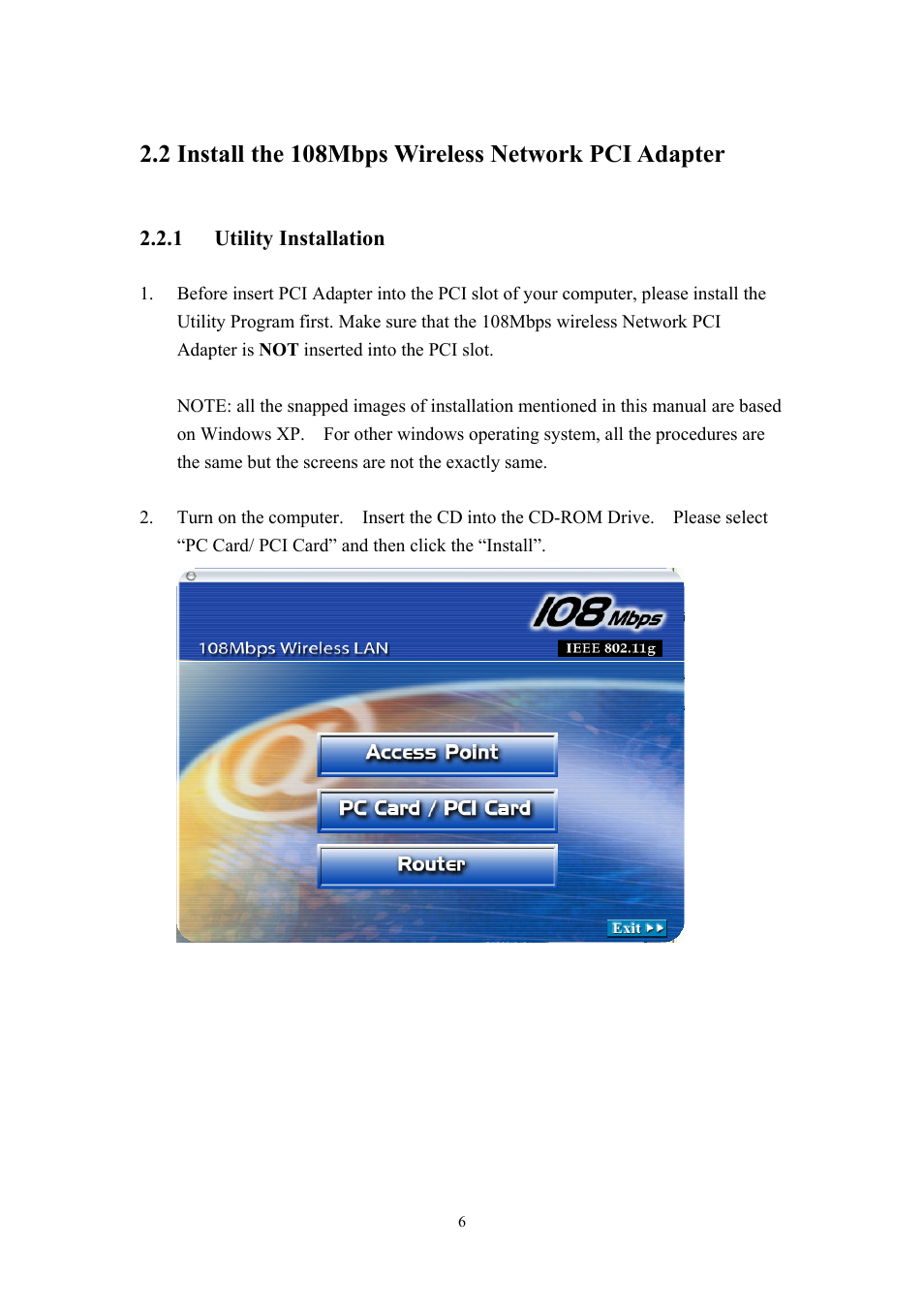 2 install the 108mbps wireless network pci adapter | X-Micro Tech. PCI Adapter fxmicro User Manual | Page 6 / 23