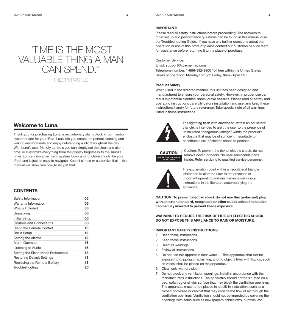 Time is the most valuable thing a man can spend, Welcome to luna, Theophrastus | XtremeMac Luna Room Audio System User Manual | Page 2 / 13