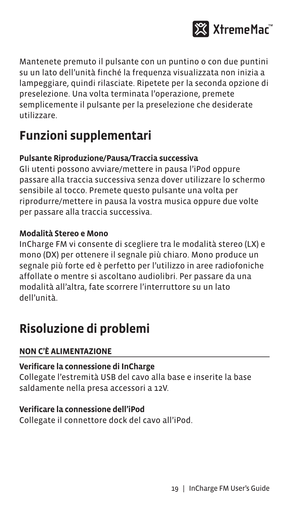 Funzioni supplementari, Risoluzione di problemi | XtremeMac Incharge FM User Manual | Page 18 / 35