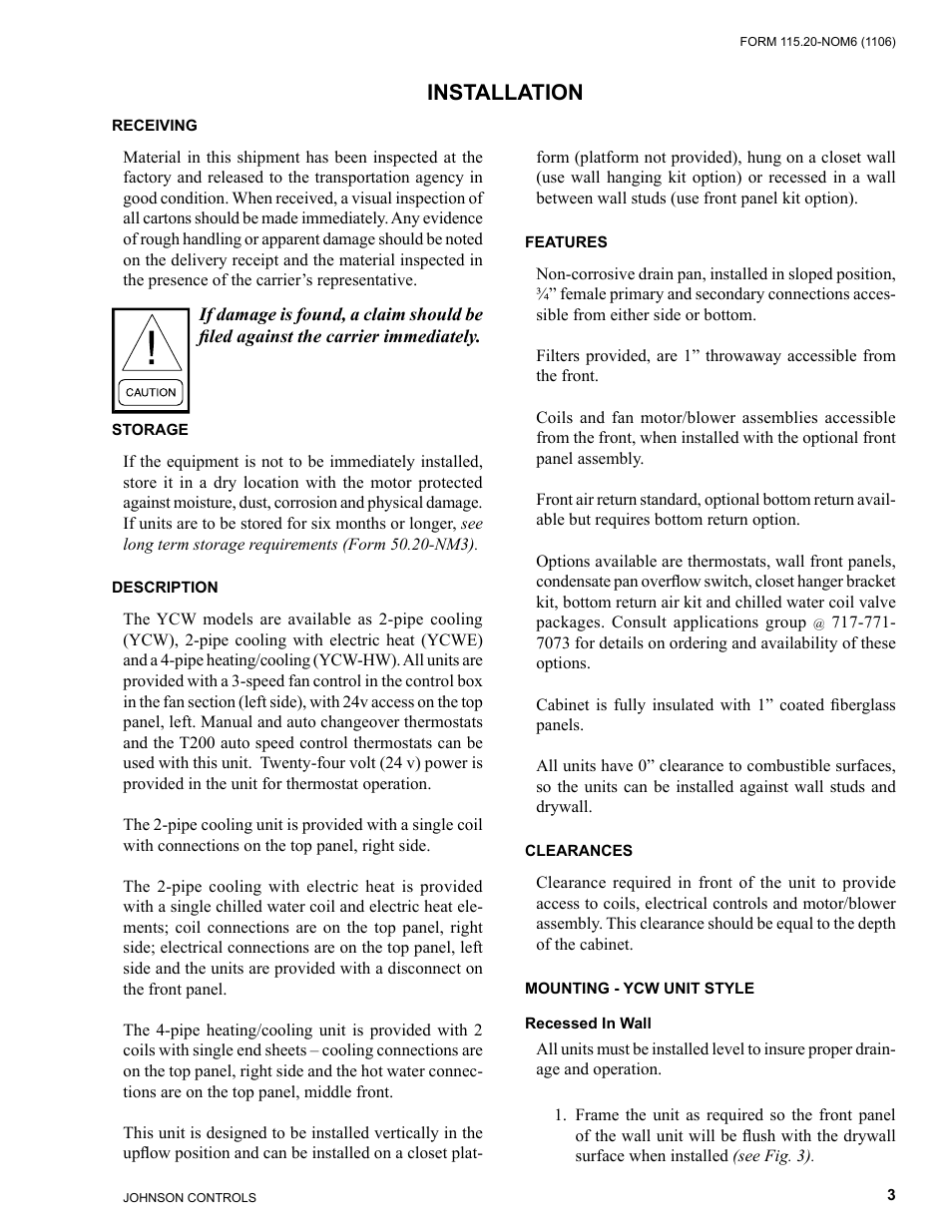 Receiving, Storage, Description | Features, Clearances, Mounting - ycw unit style, Installation | York YCW SERIES LD11554 User Manual | Page 3 / 12