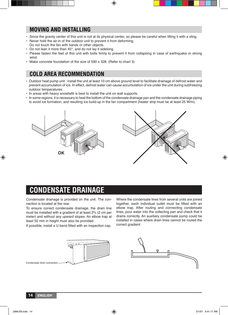 Condensate drainage, Cold area recommendation, Moving and installing | York YUHC 18-60 User Manual | Page 14 / 23