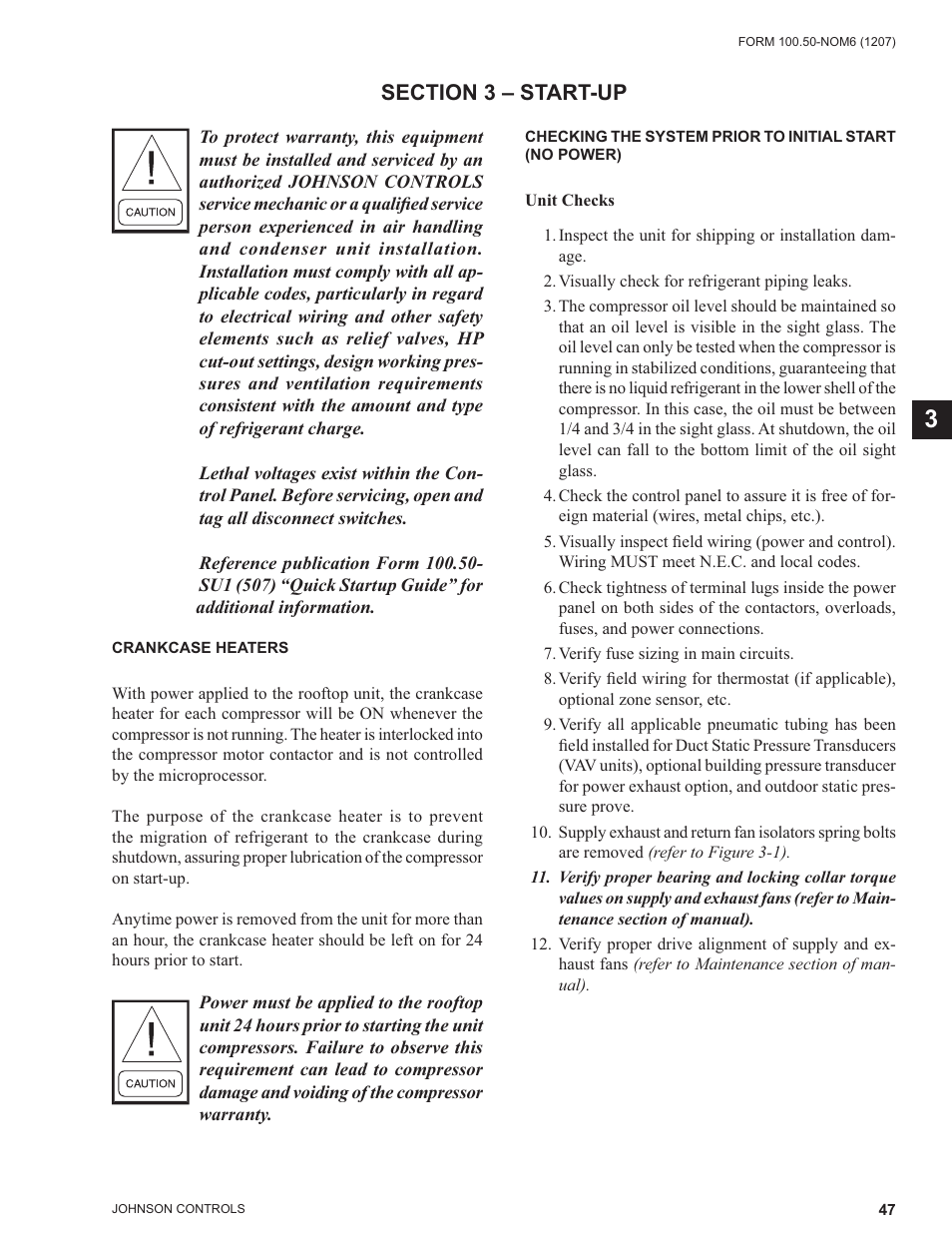 Section 3 – start-up, Crankcase heaters, Unit checks | York ECO2 YPAL 050 User Manual | Page 47 / 168