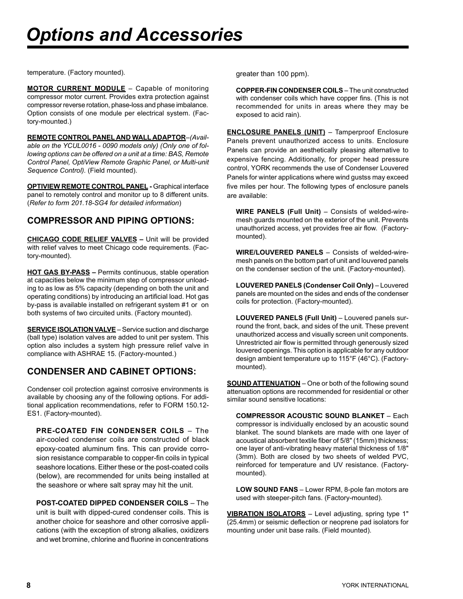Options and accessories, Compressor and piping options, Condenser and cabinet options | York YCUL0016 User Manual | Page 8 / 124