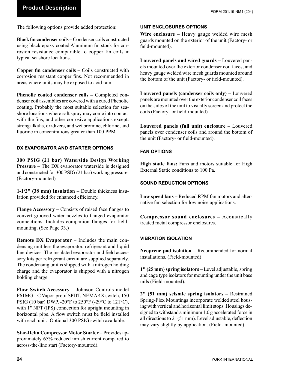 Dx evaporator and starter options, Unit enclosures options, Fan options | Sound reduction options, Vibration isolation | York YCAS0130 User Manual | Page 24 / 204