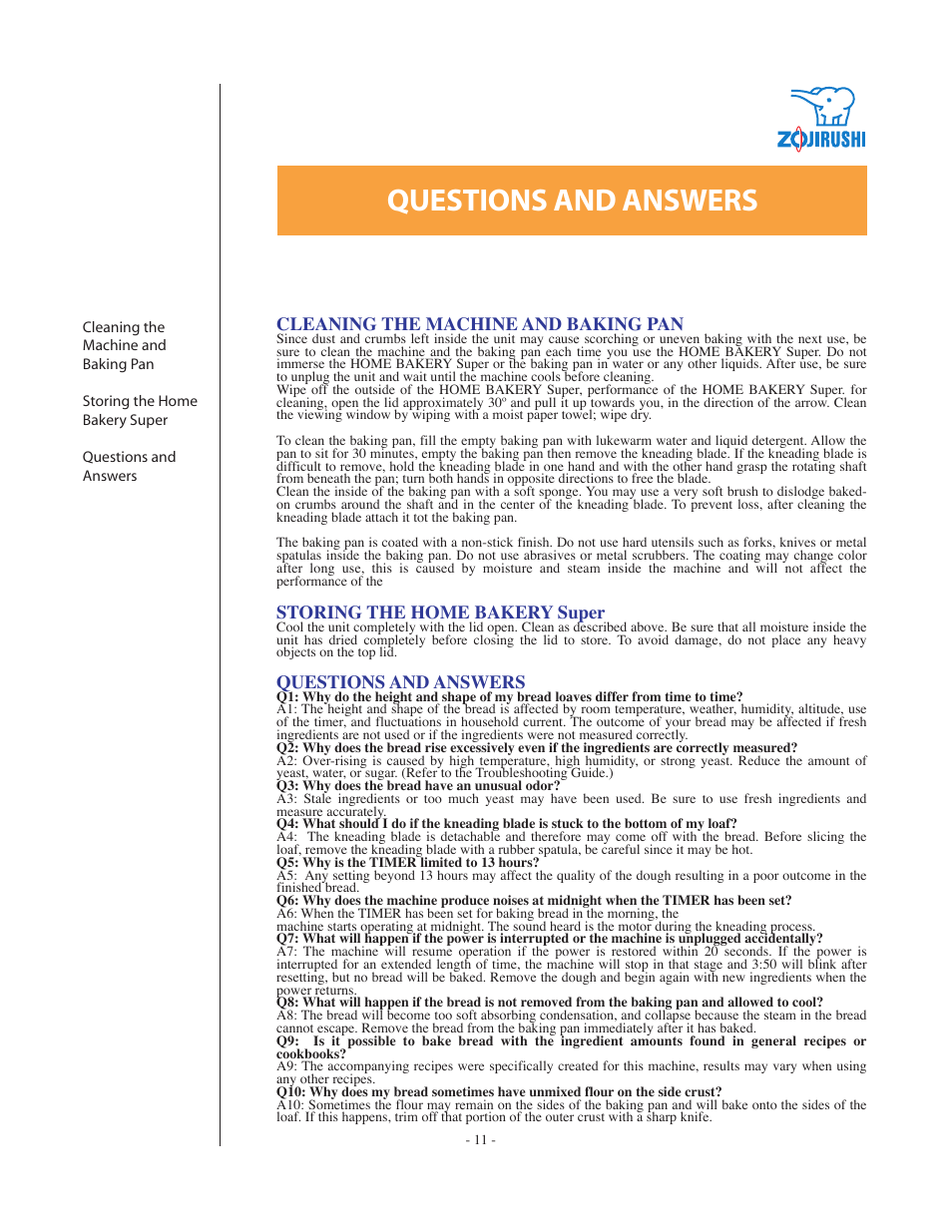 Questions and answers, Cleaning the machine and baking pan, Storing the home bakery super | Zojirushi BBCC-Q20 User Manual | Page 11 / 28