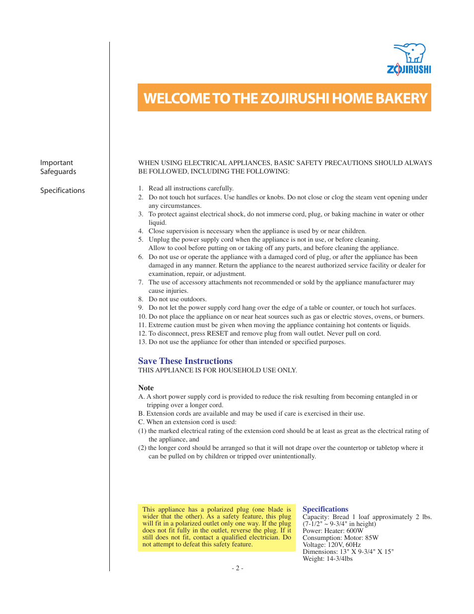 Welcome to the zojirushi home bakery, Save these instructions | Zojirushi BBCC-Q20 User Manual | Page 2 / 28