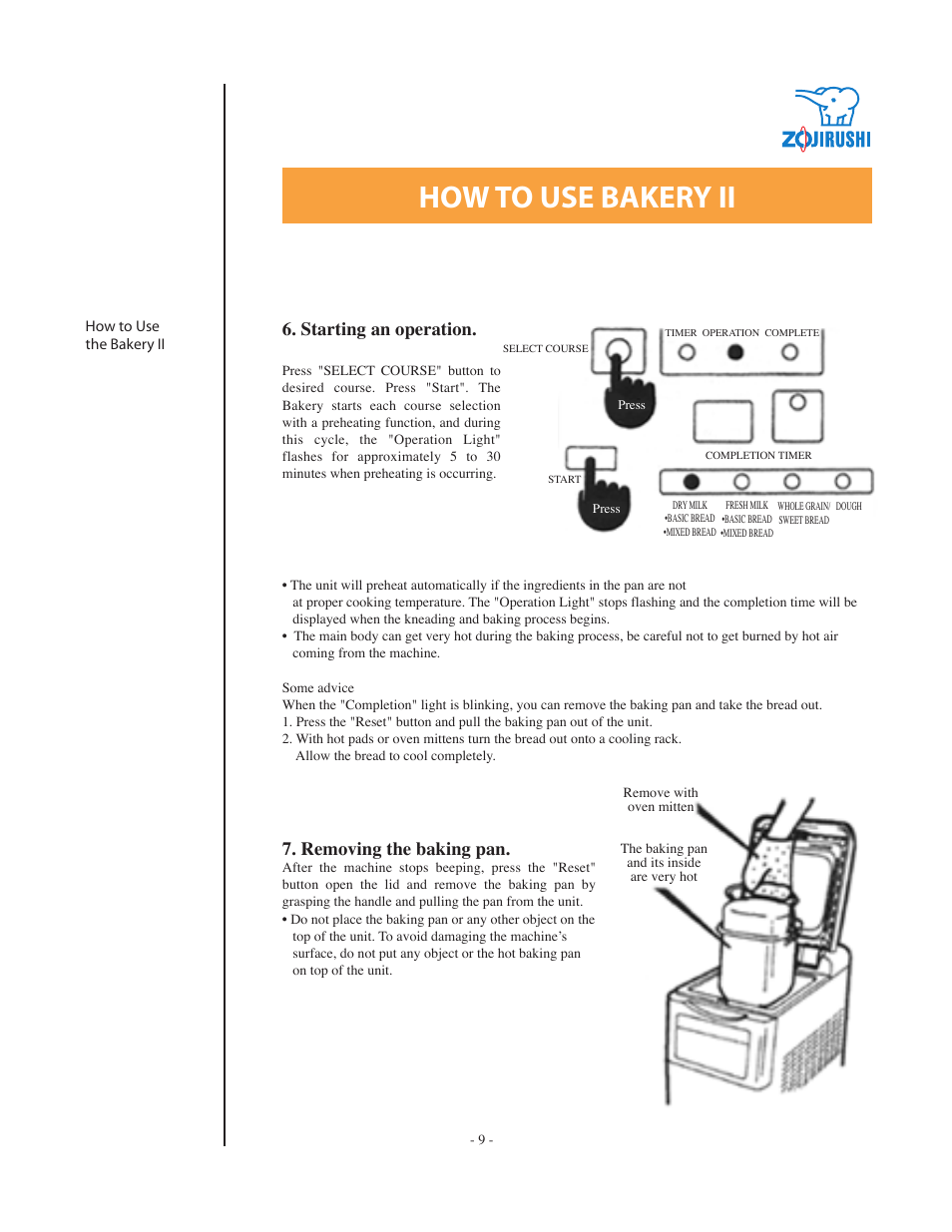 How to use bakery ii, Starting an operation, Removing the baking pan | Zojirushi BBCC - M15 User Manual | Page 9 / 17