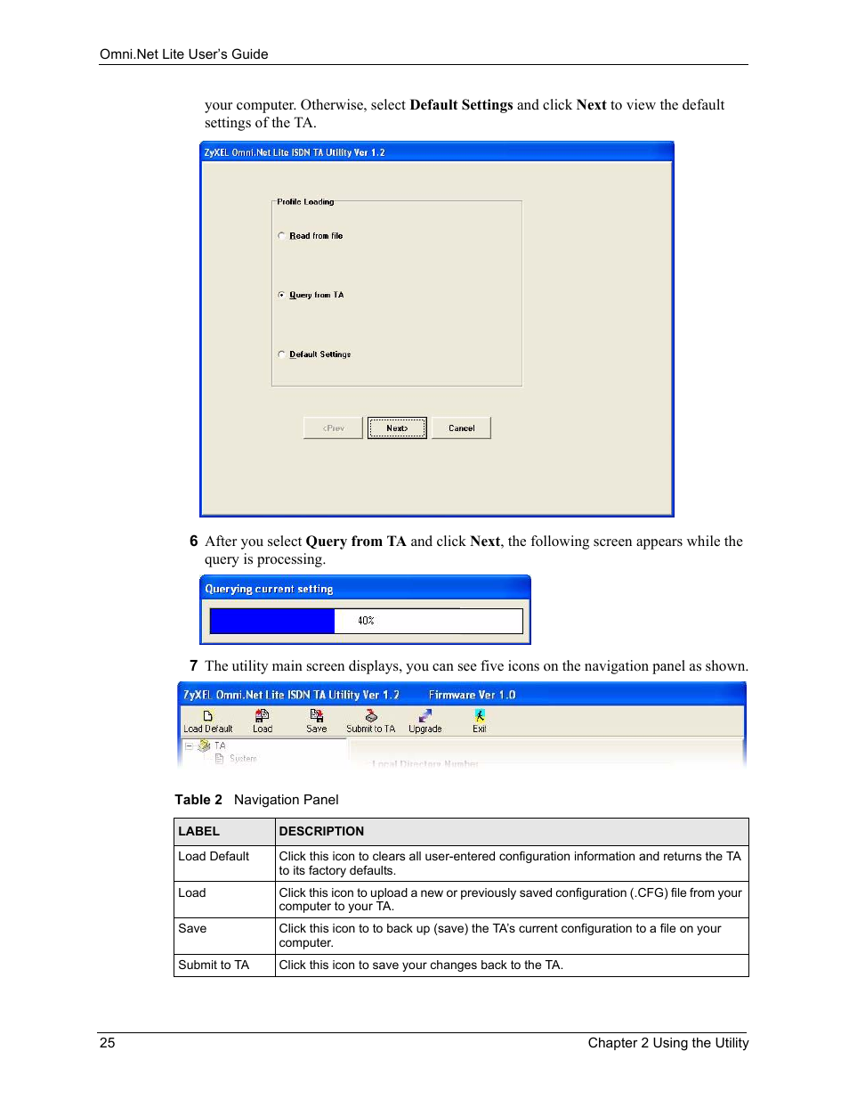 Table 2 navigation panel | ZyXEL Communications ISDN Terminal Adapter Omni.Net Lite User Manual | Page 26 / 84
