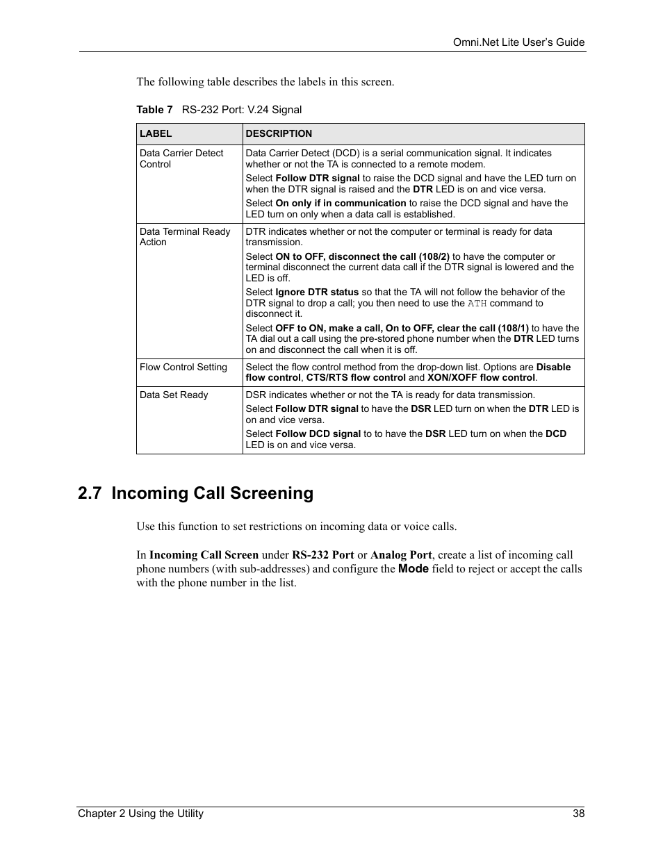 7 incoming call screening, Table 7 rs-232 port: v.24 signal | ZyXEL Communications ISDN Terminal Adapter Omni.Net Lite User Manual | Page 39 / 84