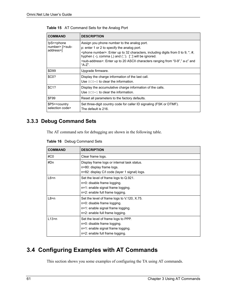 3 debug command sets, 4 configuring examples with at commands, Table 16 debug command sets | ZyXEL Communications ISDN Terminal Adapter Omni.Net Lite User Manual | Page 62 / 84