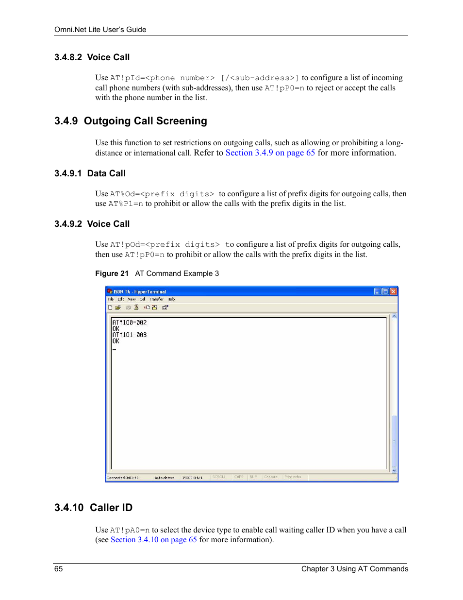 2 voice call, 9 outgoing call screening, 1 data call | 10 caller id, 1 data call 3.4.9.2 voice call, Figure 21 at command example 3 | ZyXEL Communications ISDN Terminal Adapter Omni.Net Lite User Manual | Page 66 / 84