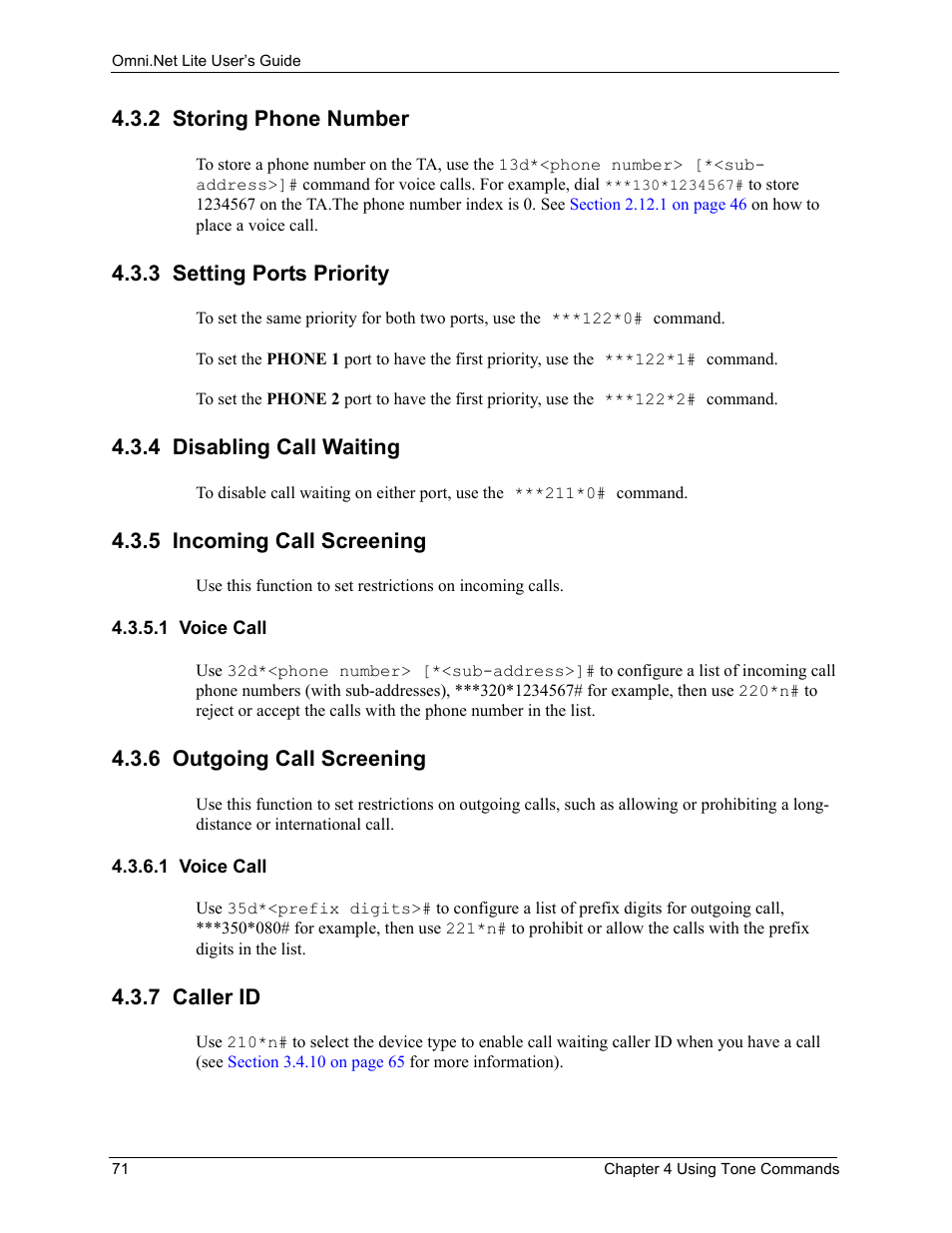 2 storing phone number, 3 setting ports priority, 4 disabling call waiting | 5 incoming call screening, 1 voice call, 6 outgoing call screening, 7 caller id | ZyXEL Communications ISDN Terminal Adapter Omni.Net Lite User Manual | Page 72 / 84