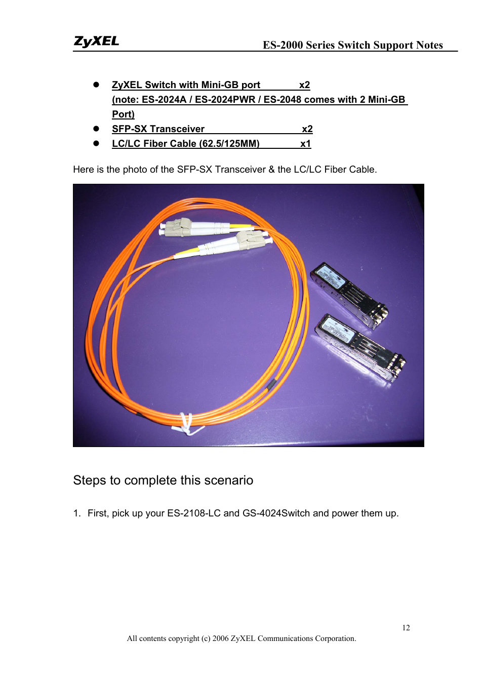 Steps to complete this scenario | ZyXEL Communications ES-2048 User Manual | Page 12 / 88
