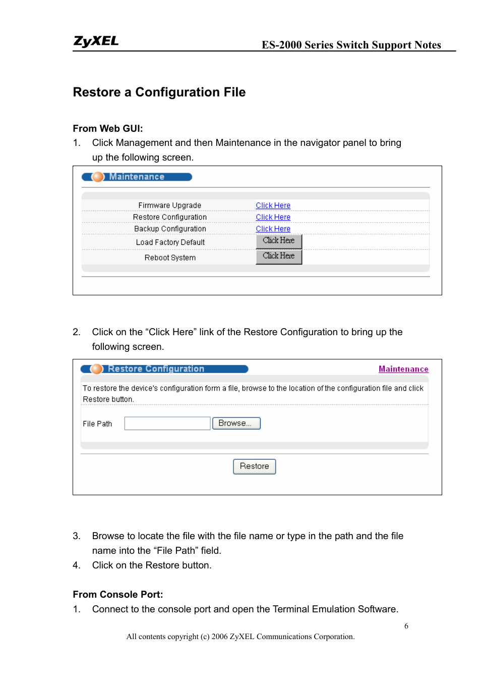 Restore a configuration file | ZyXEL Communications ES-2048 User Manual | Page 6 / 88