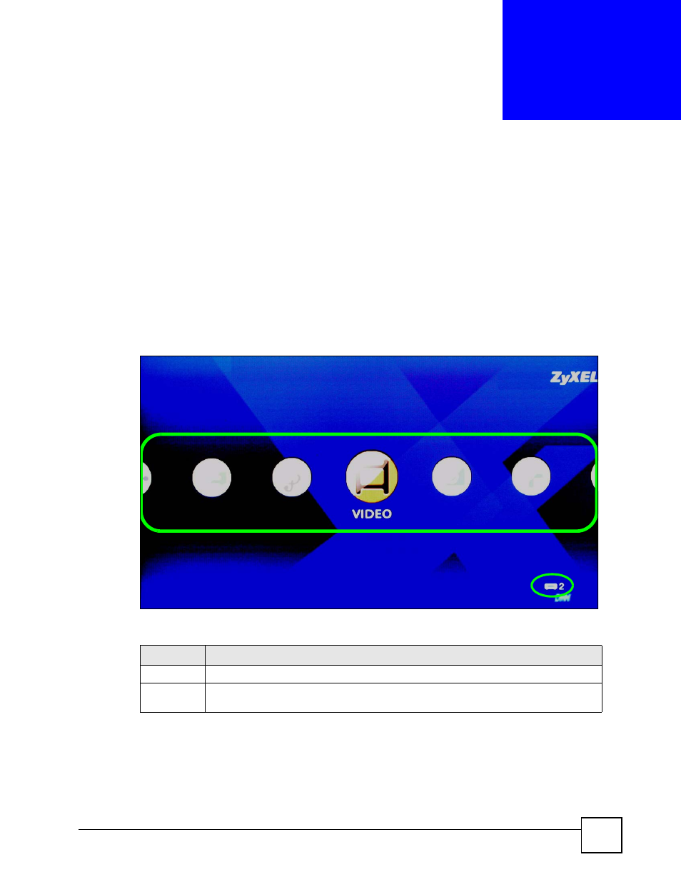 Dma menus, 1 menus overview, Chapter 3 dma menus | Figure 6 home menu, Table 2 home menu | ZyXEL Communications DMA-1000 Series User Manual | Page 27 / 192