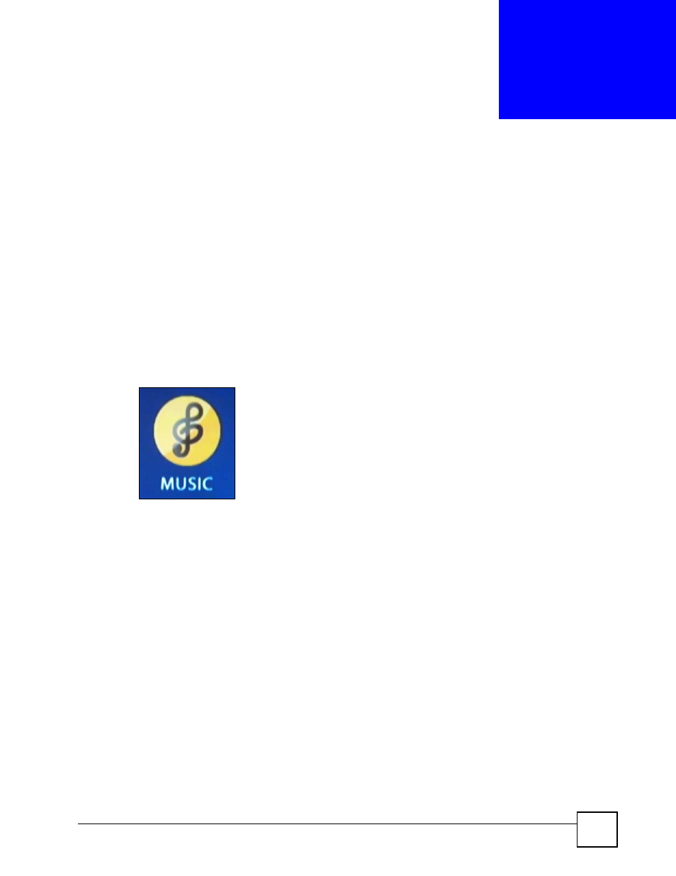 Music menu, 1 music menu, Chapter 7 music menu | Figure 19 music icon | ZyXEL Communications DMA-1000 Series User Manual | Page 43 / 192