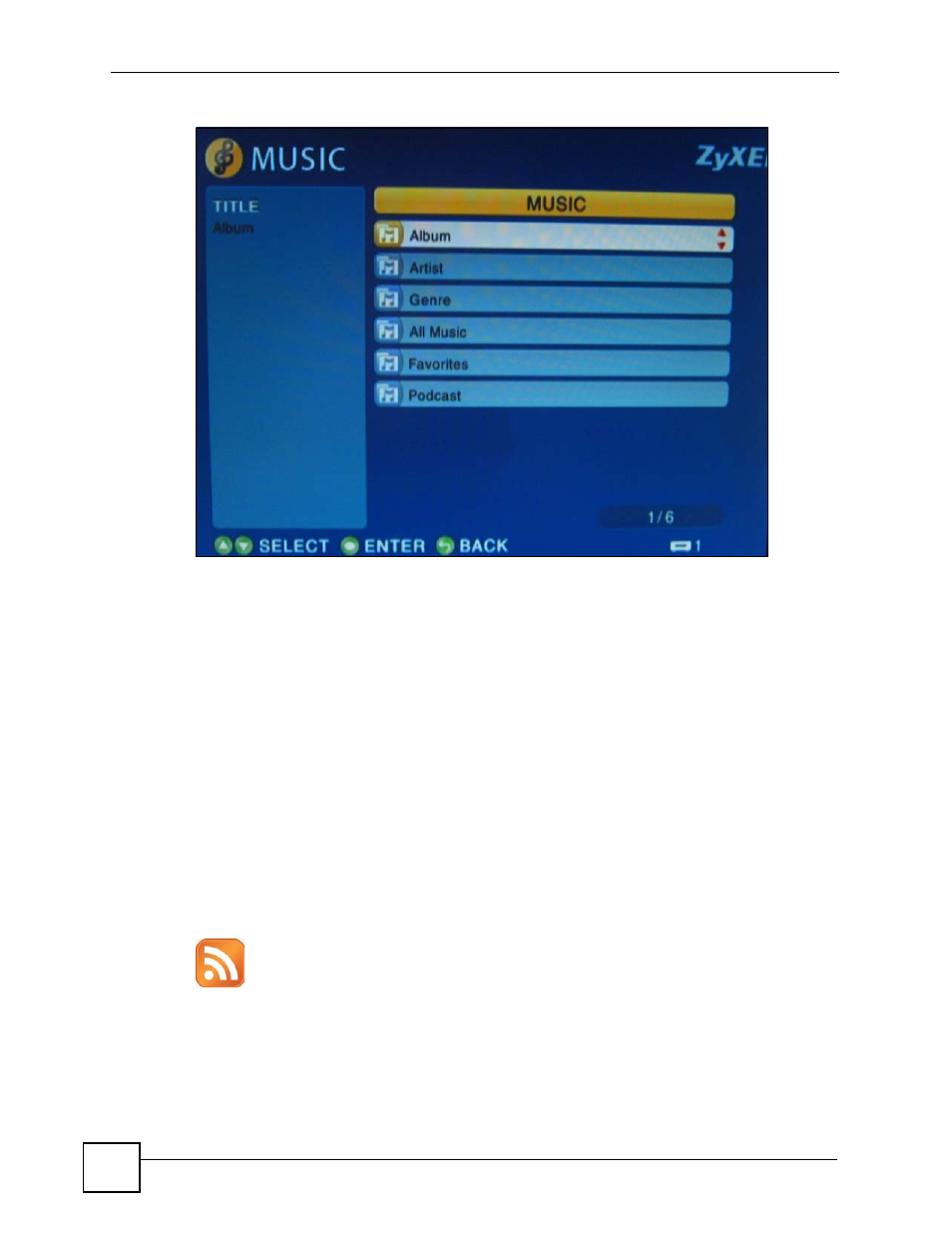 2 podcast (rss), Figure 20 music menu, Figure 21 rss feed icon | ZyXEL Communications DMA-1000 Series User Manual | Page 44 / 192