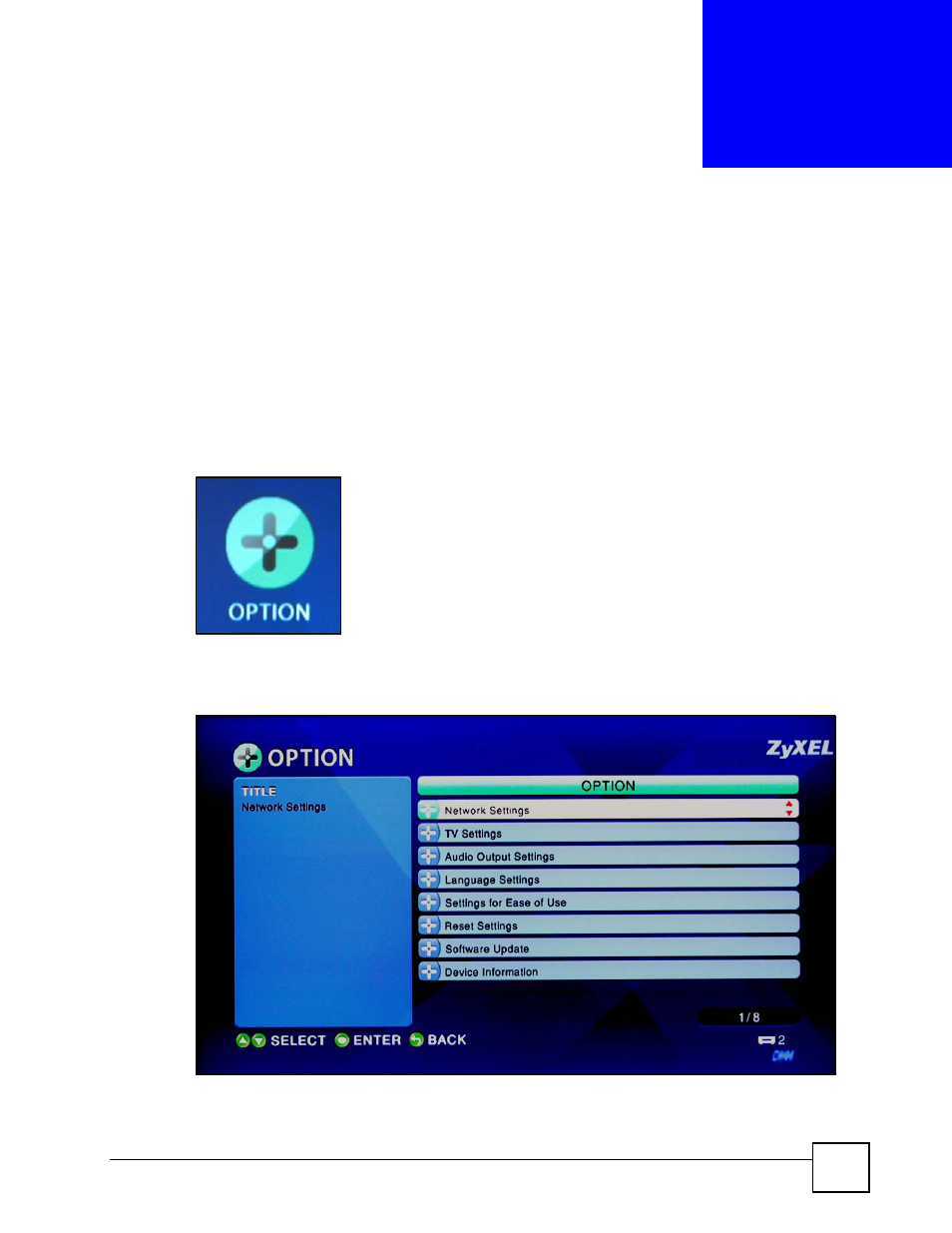 Configuring the dma, 1 accessing the option menu, Chapter 9 configuring the dma | Figure 24 option icon, Figure 25 option menu | ZyXEL Communications DMA-1000 Series User Manual | Page 51 / 192