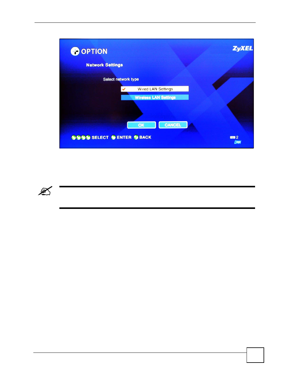 4 wired lan settings, Figure 26 option > network settings | ZyXEL Communications DMA-1000 Series User Manual | Page 53 / 192