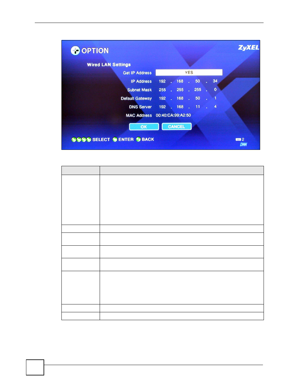 Table 14 option > network settings | ZyXEL Communications DMA-1000 Series User Manual | Page 54 / 192