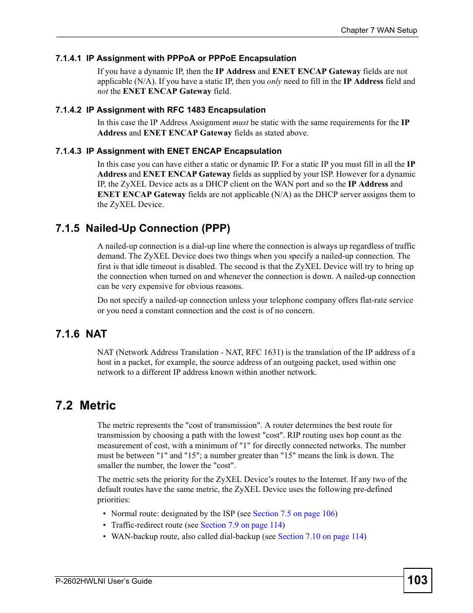 5 nailed-up connection (ppp), 6 nat, 2 metric | 5 nailed-up connection (ppp) 7.1.6 nat | ZyXEL Communications P-2602HWLNI User Manual | Page 103 / 496