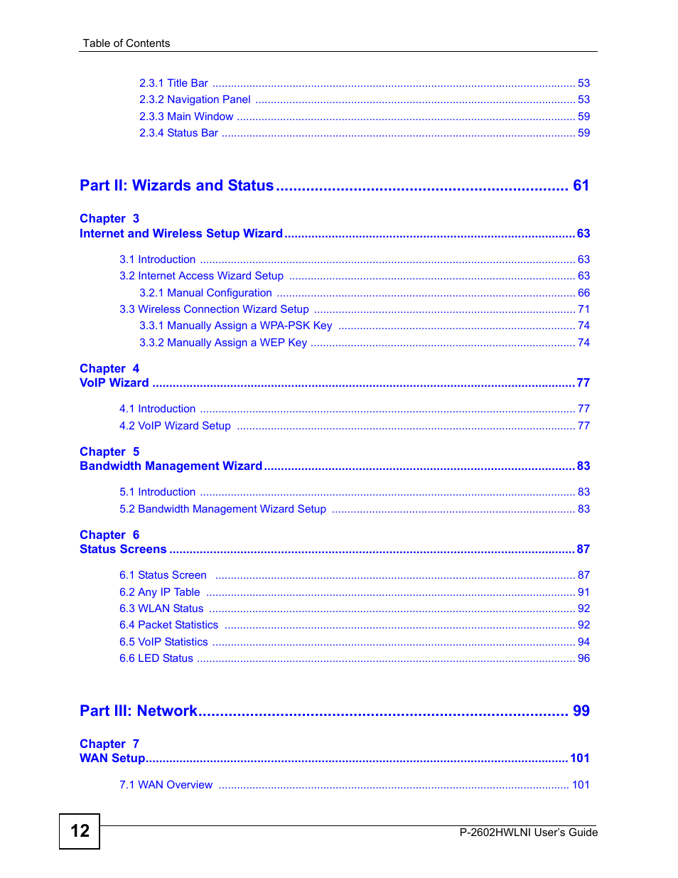 Part ii: wizards and status, Part iii: network | ZyXEL Communications P-2602HWLNI User Manual | Page 12 / 496