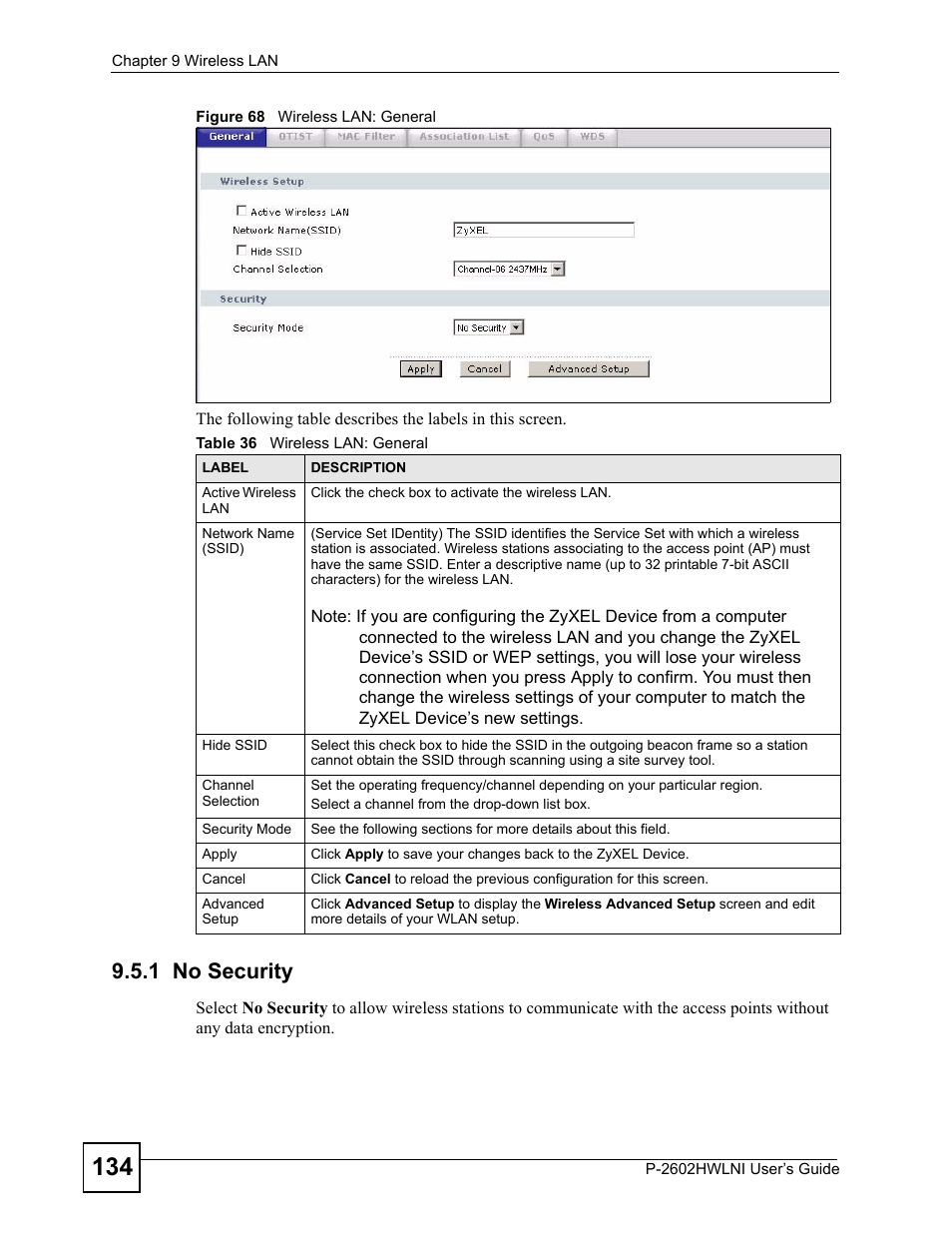 1 no security, Figure 68 wireless lan: general, Table 36 wireless lan: general | ZyXEL Communications P-2602HWLNI User Manual | Page 134 / 496