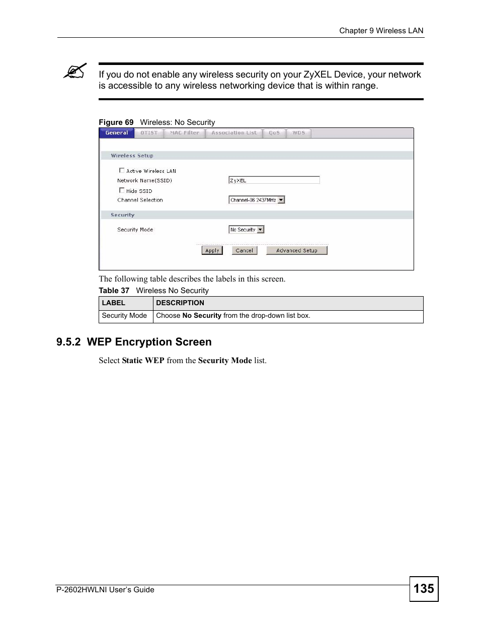 2 wep encryption screen, Figure 69 wireless: no security, Table 37 wireless no security | ZyXEL Communications P-2602HWLNI User Manual | Page 135 / 496