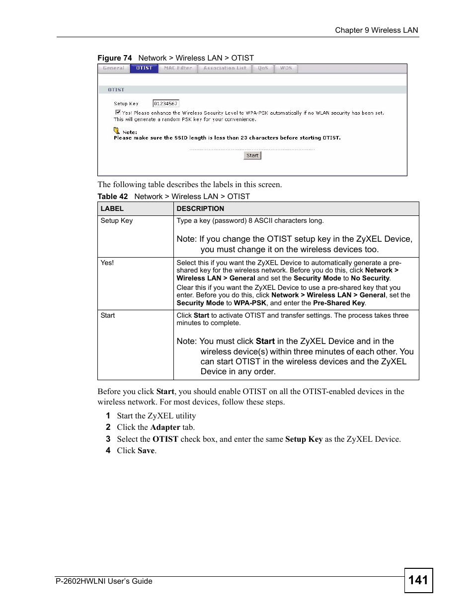 Figure 74 network > wireless lan > otist, Table 42 network > wireless lan > otist | ZyXEL Communications P-2602HWLNI User Manual | Page 141 / 496