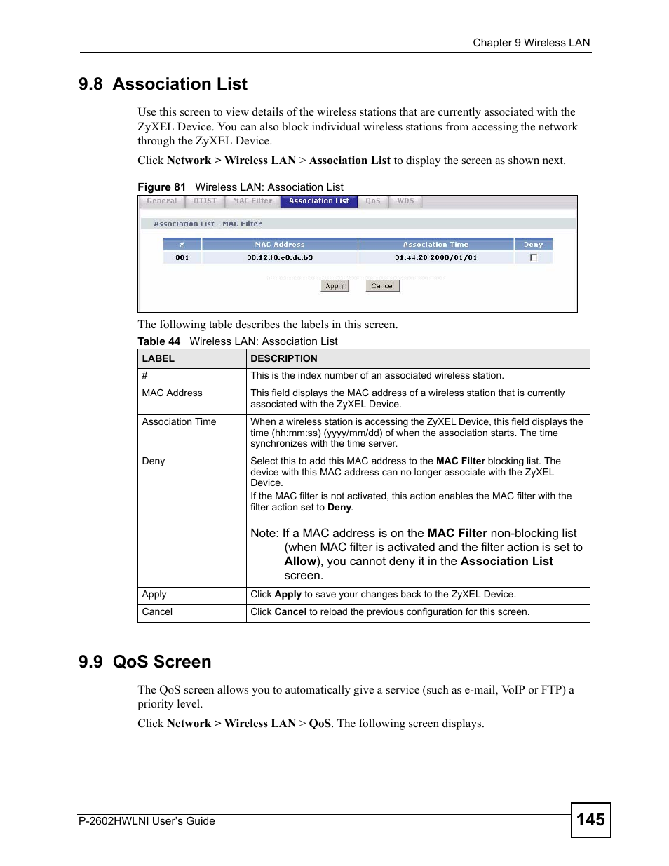 8 association list, 9 qos screen, 8 association list 9.9 qos screen | Figure 81 wireless lan: association list, Table 44 wireless lan: association list | ZyXEL Communications P-2602HWLNI User Manual | Page 145 / 496