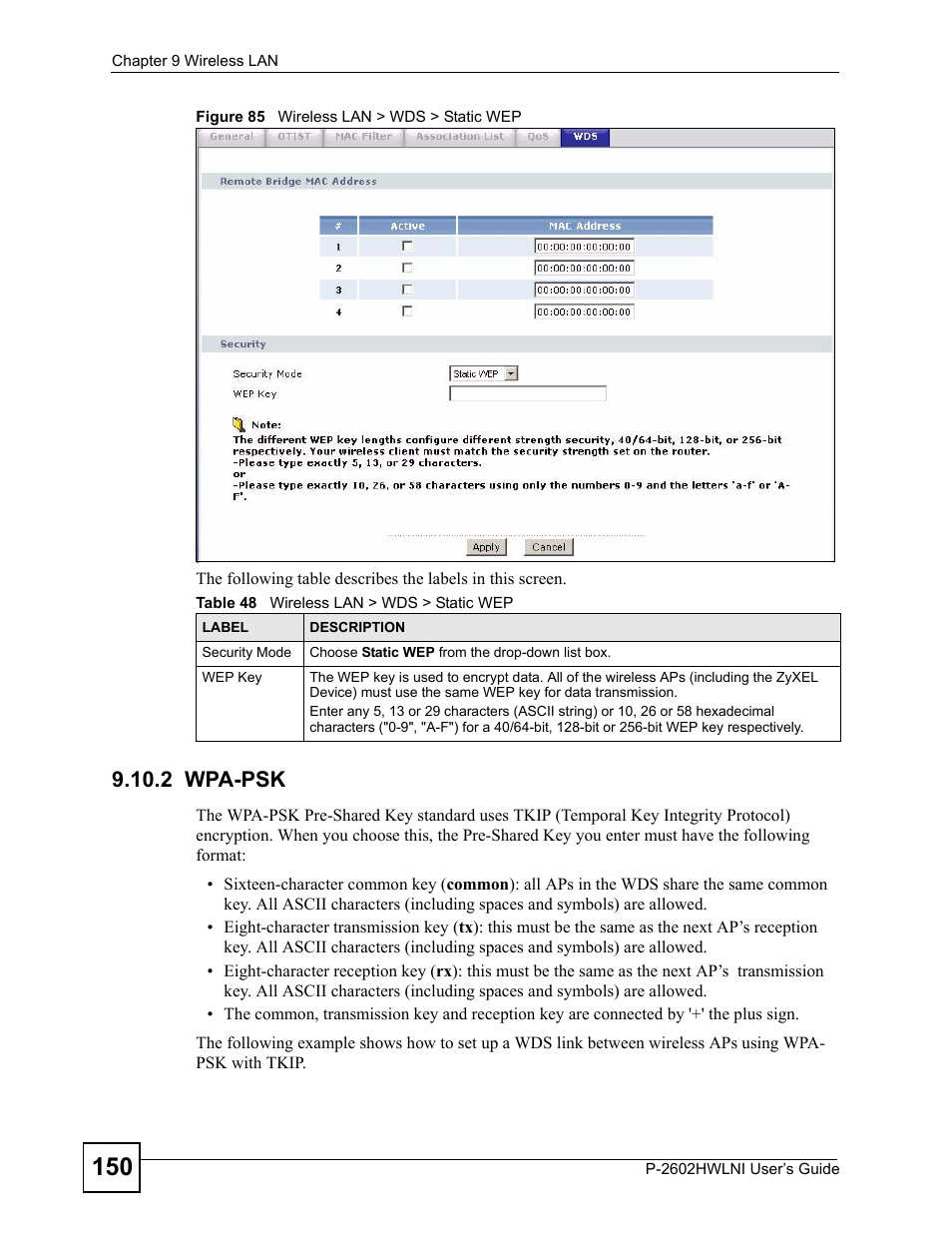 2 wpa-psk, Figure 85 wireless lan > wds > static wep, Table 48 wireless lan > wds > static wep | ZyXEL Communications P-2602HWLNI User Manual | Page 150 / 496