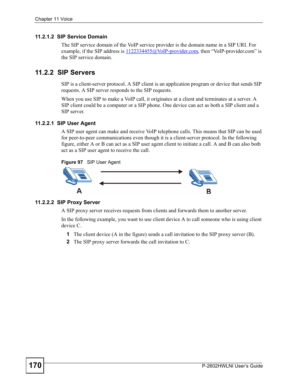 2 sip servers, Figure 97 sip user agent | ZyXEL Communications P-2602HWLNI User Manual | Page 170 / 496