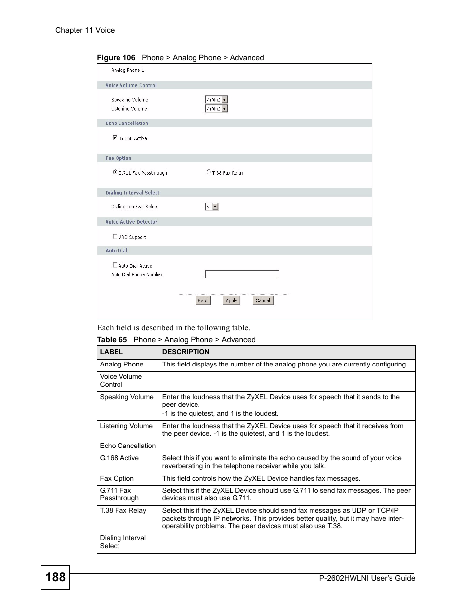 Figure 106 phone > analog phone > advanced, Table 65 phone > analog phone > advanced | ZyXEL Communications P-2602HWLNI User Manual | Page 188 / 496