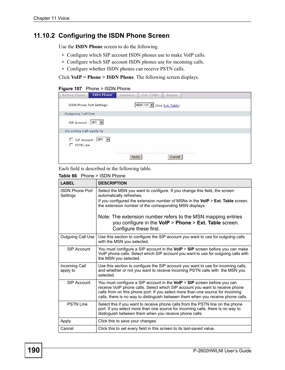 2 configuring the isdn phone screen, Figure 107 phone > isdn phone, Table 66 phone > isdn phone | ZyXEL Communications P-2602HWLNI User Manual | Page 190 / 496