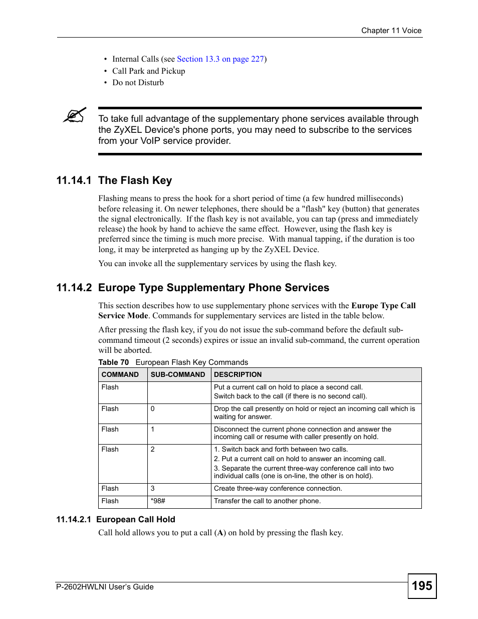 1 the flash key, 2 europe type supplementary phone services, Table 70 european flash key commands | ZyXEL Communications P-2602HWLNI User Manual | Page 195 / 496