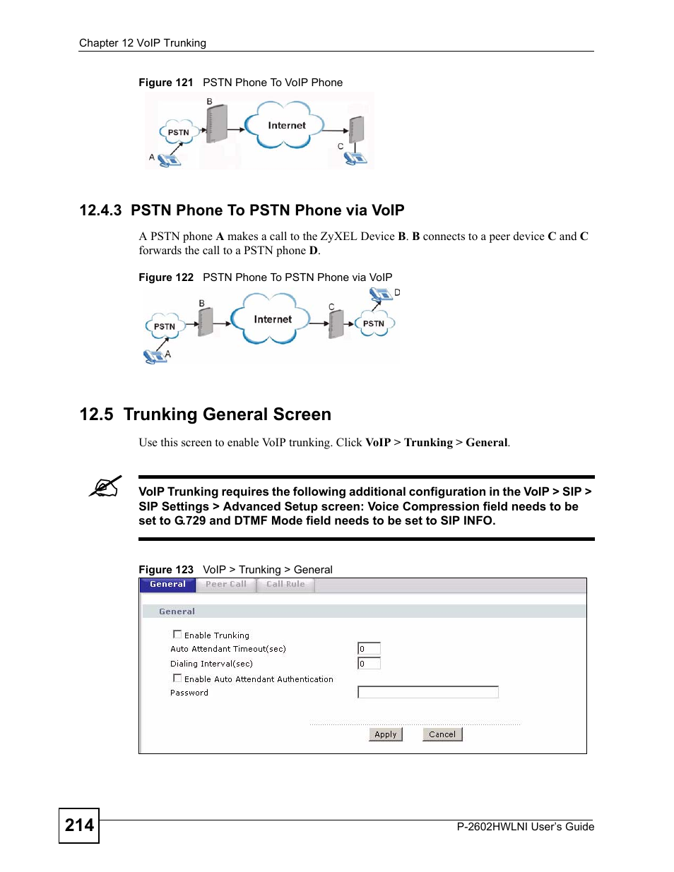 3 pstn phone to pstn phone via voip, 5 trunking general screen | ZyXEL Communications P-2602HWLNI User Manual | Page 214 / 496