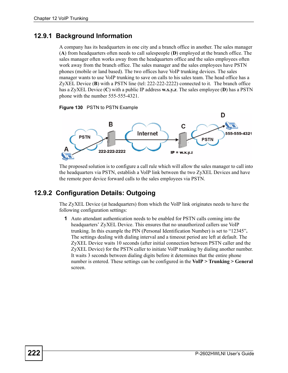 1 background information, 2 configuration details: outgoing, Figure 130 pstn to pstn example | ZyXEL Communications P-2602HWLNI User Manual | Page 222 / 496