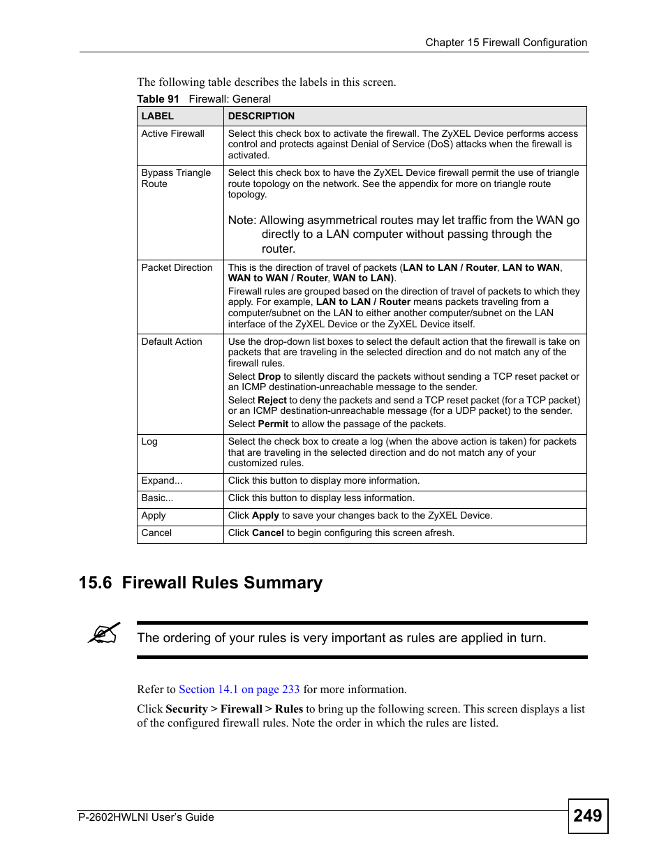 6 firewall rules summary, Table 91 firewall: general, Refer to | To view firewall rules | ZyXEL Communications P-2602HWLNI User Manual | Page 249 / 496
