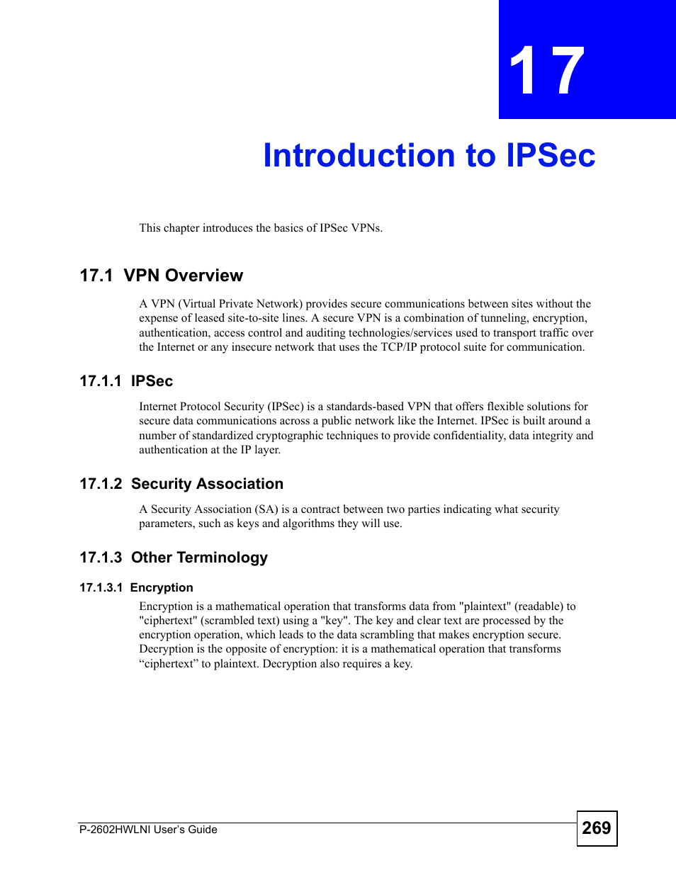 Introduction to ipsec, 1 vpn overview, 1 ipsec | 2 security association, 3 other terminology, Chapter 17 introduction to ipsec, Introduction to ipsec (269) | ZyXEL Communications P-2602HWLNI User Manual | Page 269 / 496
