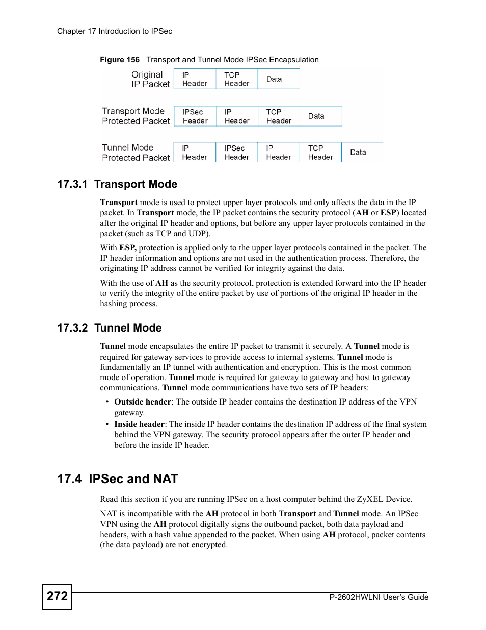 1 transport mode, 2 tunnel mode, 4 ipsec and nat | 1 transport mode 17.3.2 tunnel mode | ZyXEL Communications P-2602HWLNI User Manual | Page 272 / 496