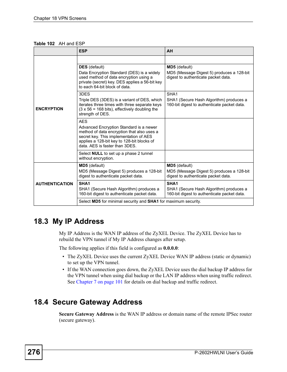 3 my ip address, 4 secure gateway address, Table 102 ah and esp | ZyXEL Communications P-2602HWLNI User Manual | Page 276 / 496