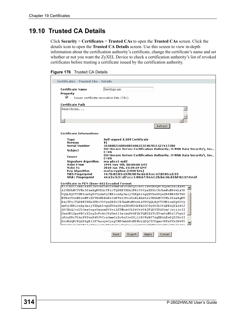 10 trusted ca details, Figure 176 trusted ca details | ZyXEL Communications P-2602HWLNI User Manual | Page 314 / 496