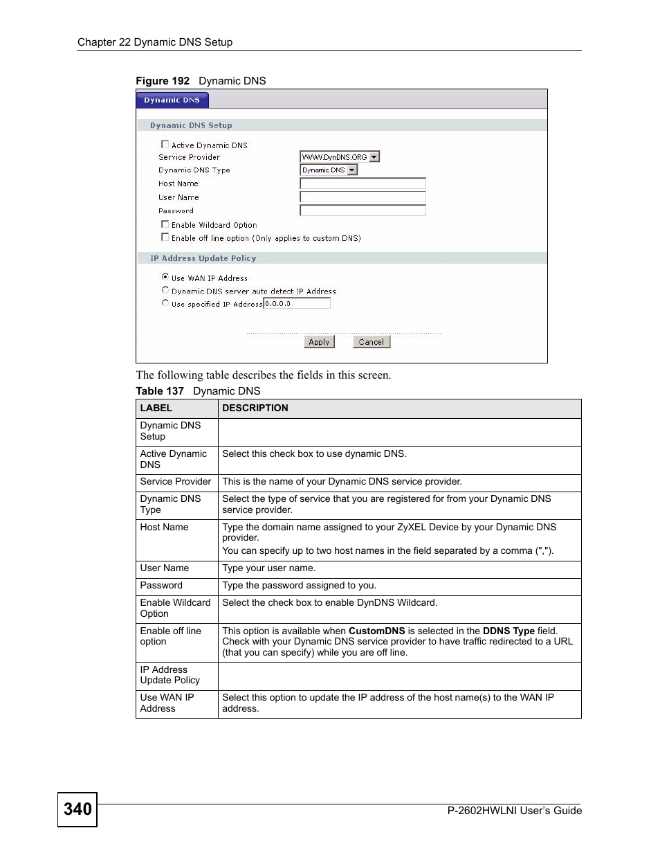 Figure 192 dynamic dns, Table 137 dynamic dns | ZyXEL Communications P-2602HWLNI User Manual | Page 340 / 496
