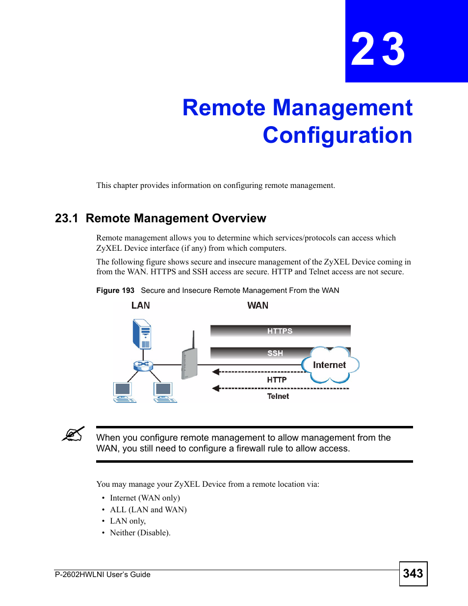 Remote management configuration, 1 remote management overview, Chapter 23 remote management configuration | Remote management configuration (343) | ZyXEL Communications P-2602HWLNI User Manual | Page 343 / 496