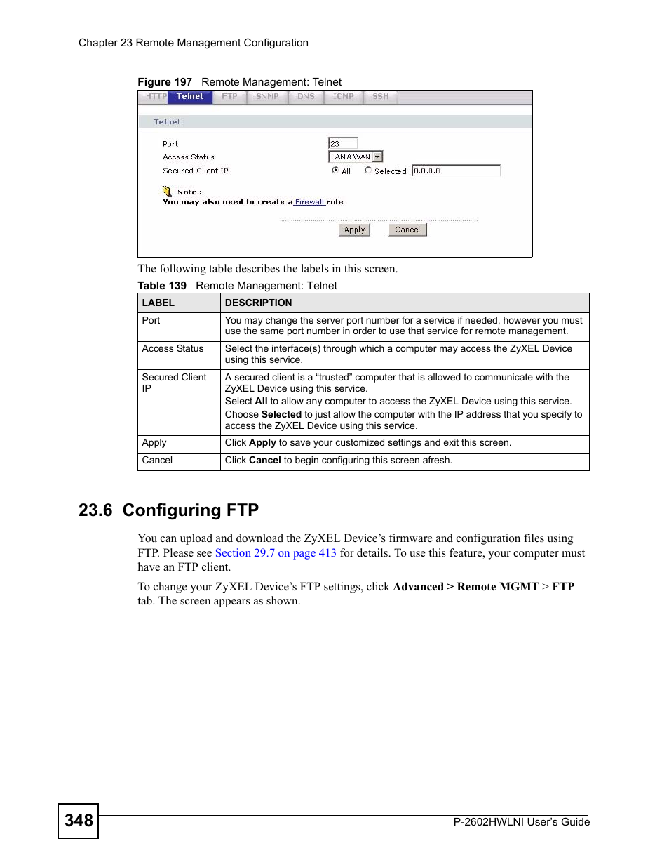 6 configuring ftp, Figure 197 remote management: telnet, Table 139 remote management: telnet | ZyXEL Communications P-2602HWLNI User Manual | Page 348 / 496