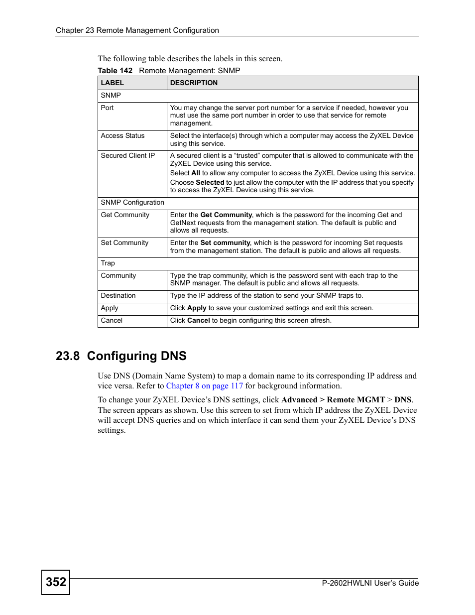 8 configuring dns, Table 142 remote management: snmp | ZyXEL Communications P-2602HWLNI User Manual | Page 352 / 496
