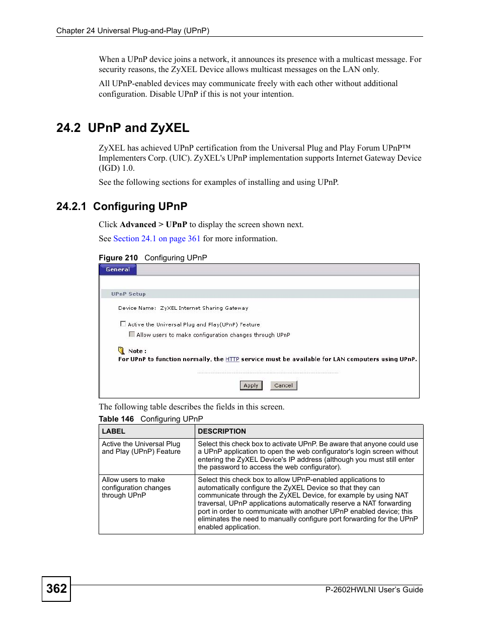 2 upnp and zyxel, 1 configuring upnp, Figure 210 configuring upnp | Table 146 configuring upnp | ZyXEL Communications P-2602HWLNI User Manual | Page 362 / 496