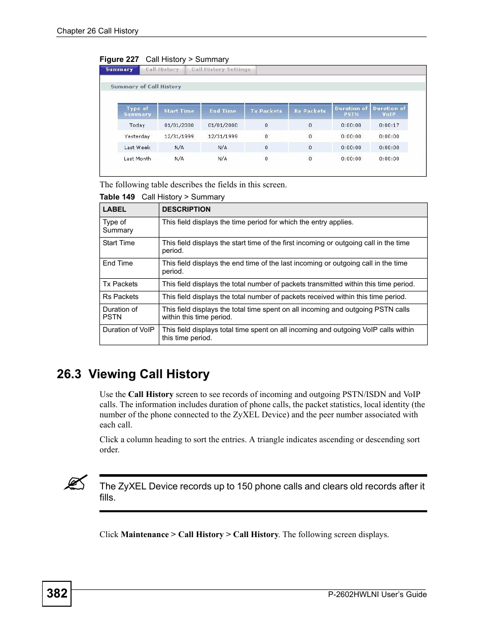 3 viewing call history, Figure 227 call history > summary, Table 149 call history > summary | ZyXEL Communications P-2602HWLNI User Manual | Page 382 / 496