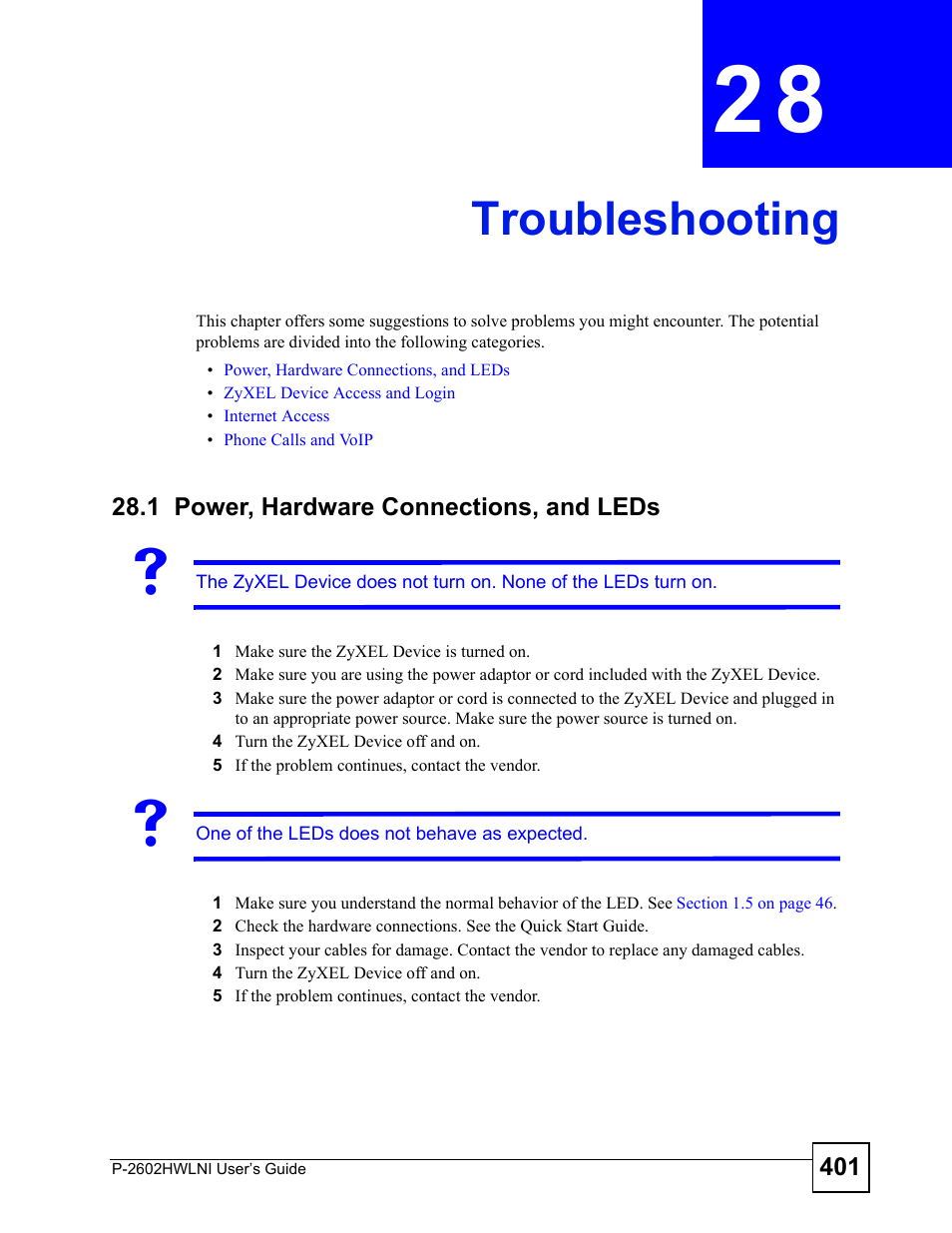 Troubleshooting, 1 power, hardware connections, and leds, Chapter 28 troubleshooting | Troubleshooting (401) | ZyXEL Communications P-2602HWLNI User Manual | Page 401 / 496