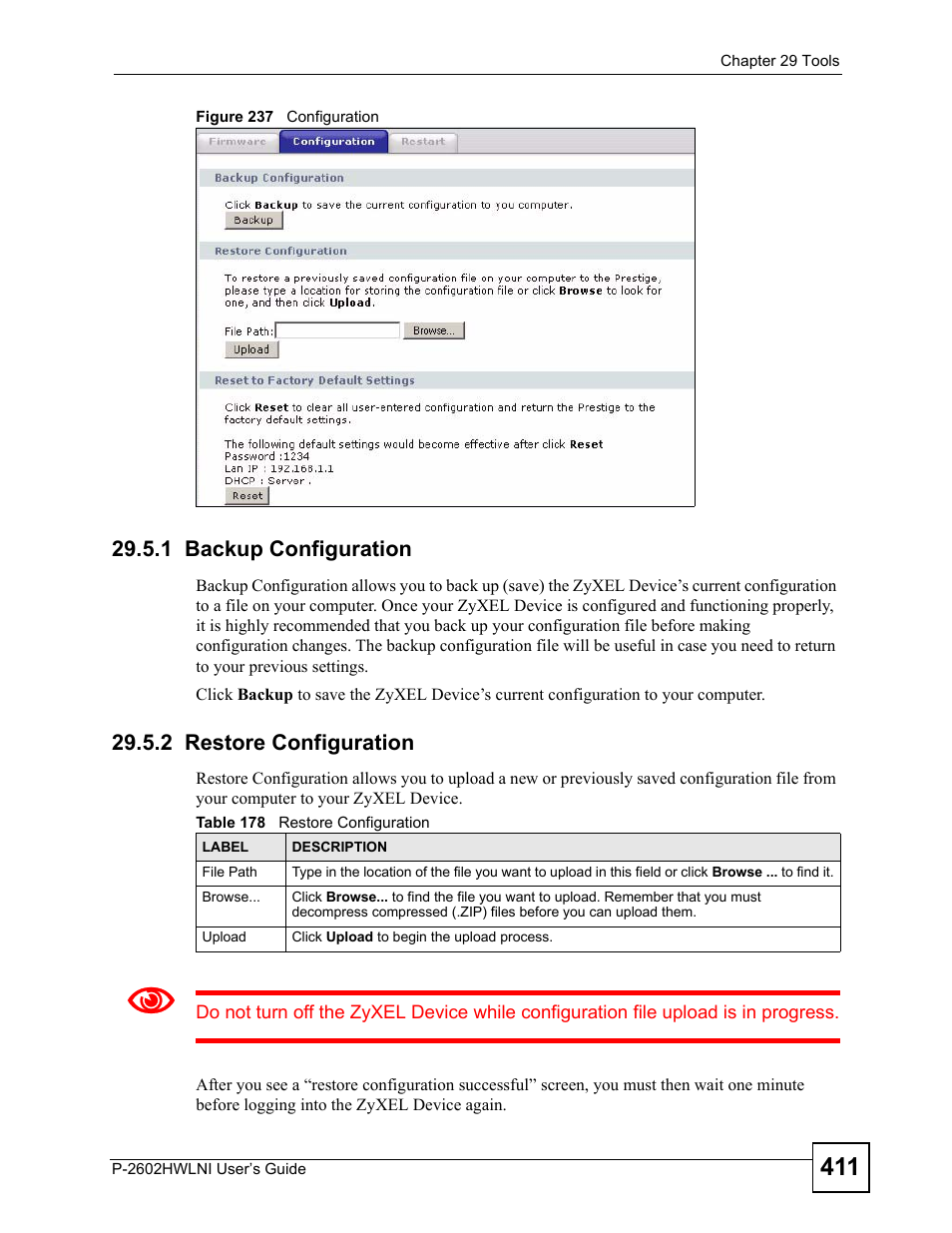 1 backup configuration, 2 restore configuration, Figure 237 configuration | Table 178 restore configuration | ZyXEL Communications P-2602HWLNI User Manual | Page 411 / 496